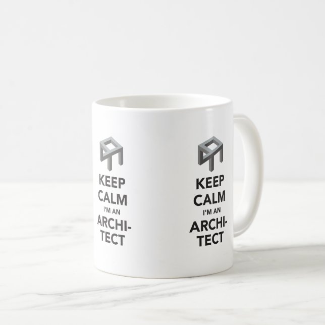 Keep calm I'm an architect, 3 X image coffee mug (Front Right)