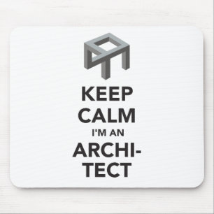 Keep calm I'm an architect Mouse Mat