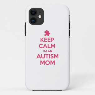 Keep Calm I'm An Autism Mum iPhone 11 Case