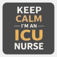 Keep Calm Im an ICU Nurse Quote