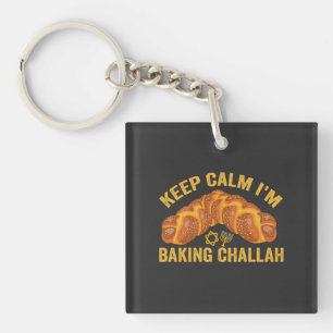 Keep Calm I'm Baking Challah Funny Hanukkah  Key Ring