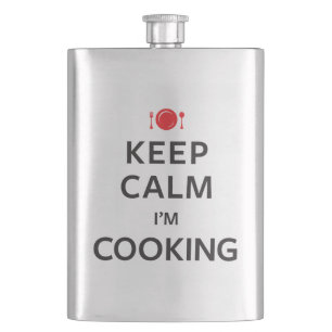 Keep Calm I'm Cooking Hip Flask