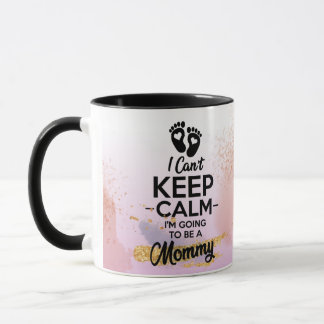 keep calm, I'm going to be a mummy. Gift new mum.  Mug