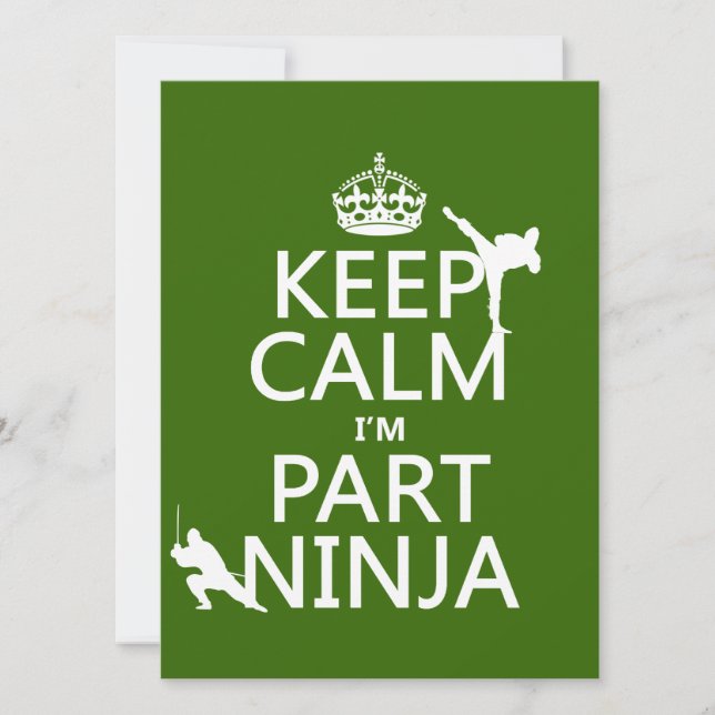 Keep Calm I'm Part Ninja (in any colour) Invitation (Front)