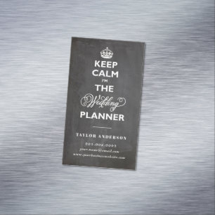 Keep Calm I'm The Wedding Planner Funny Chalkboard Magnetic Business Card