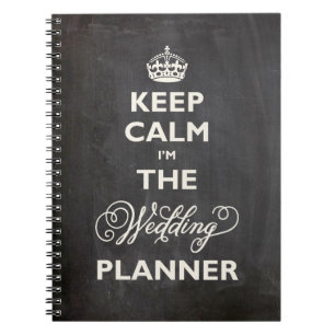 Keep Calm I'm The Wedding Planner Funny Chalkboard Notebook