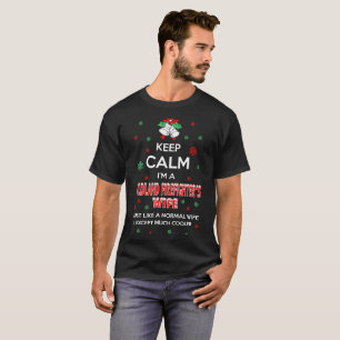 Keep Calm Im Wildland Firefighter Wife Christmas T-Shirt