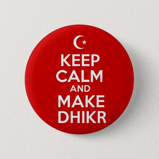Keep Calm Islamic 6 Cm Round Badge (Front)