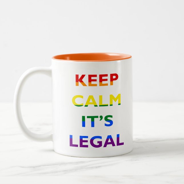 Keep Calm It’s Legal Support LGBT Coffee Mug (Left)