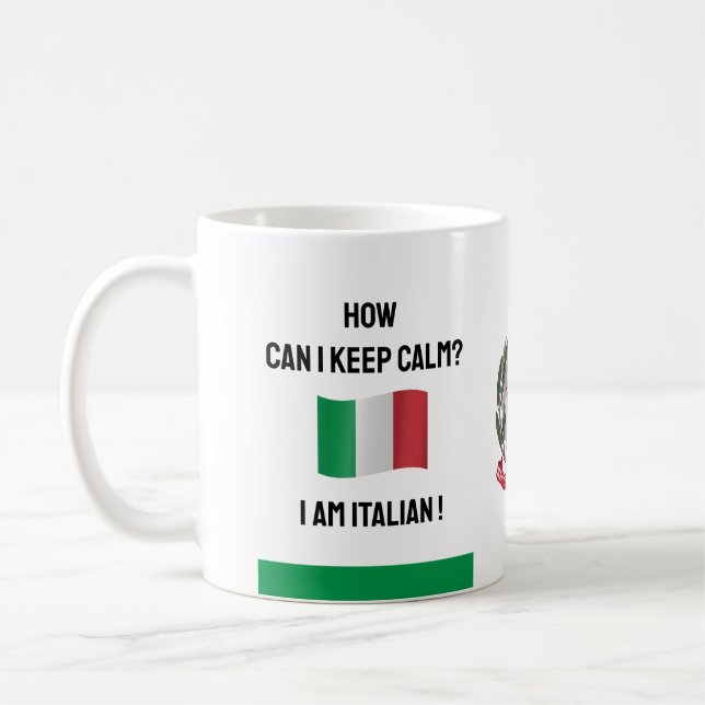 Keep Calm Italy & Funny Text, Italian Flag Coffee Mug (Left)