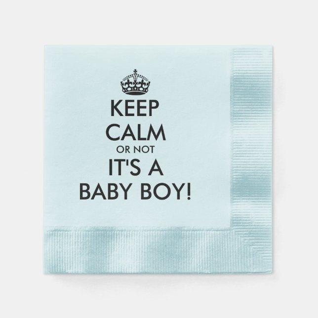 Keep calm it's a baby boy funny baby shower blue napkin (Front)