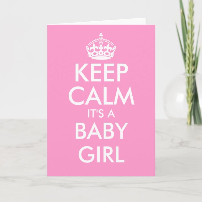 Keep calm it's a baby girl greeting cards (Front)