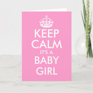 Keep calm it's a baby girl greeting cards