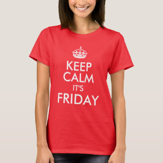 Keep Calm it's Friday Cute Saying T-Shirt