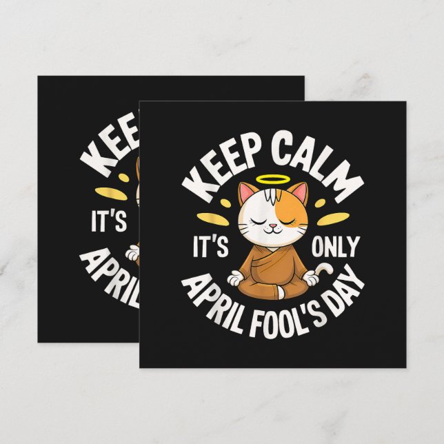 Keep Calm it's only April Fool's Day (Front/Back)