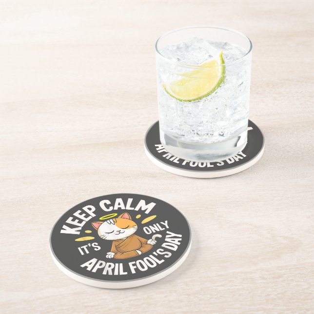 Keep Calm it's only April Fool's Day Coaster (Side)