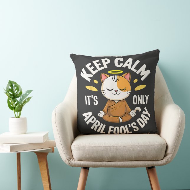 Keep Calm it's only April Fool's Day Cushion (Chair)