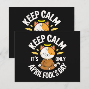 Keep Calm it's only April Fool's Day Invitation