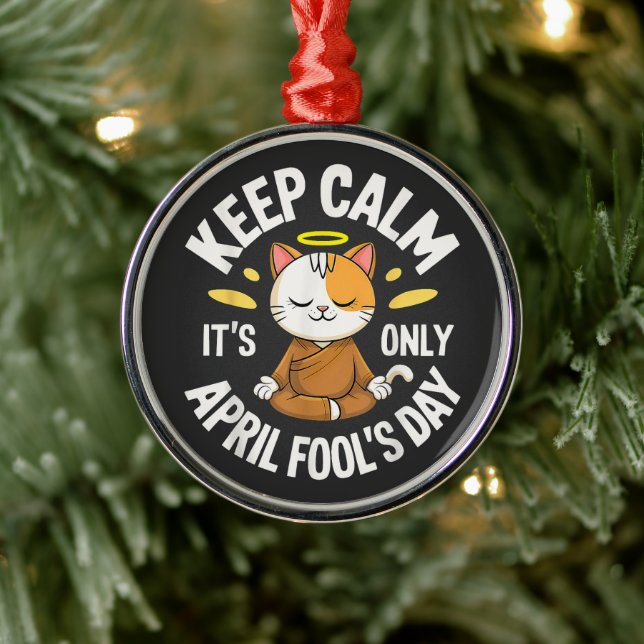 Keep Calm it's only April Fool's Day Metal Tree Decoration (Tree)
