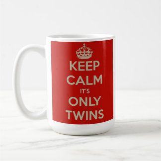 Keep Calm It's Only Twins Mug