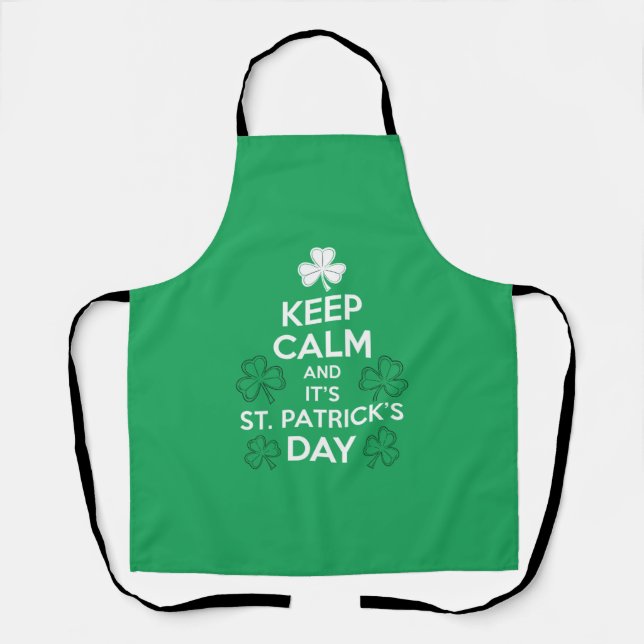 Keep Calm It's St Patricks Day Irish  Apron (Front)