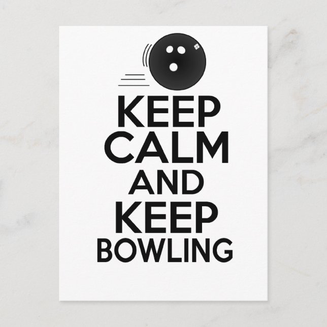 Keep Calm & Keep Bowling Postcard (Front)