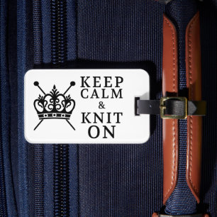 Keep Calm Knit On Crafts / Crown Logo Luggage Tag