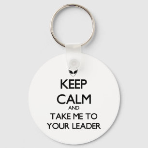Keep Calm Leader Key Ring