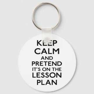 Keep Calm Lesson Plan Key Ring