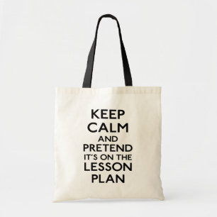 Keep Calm Lesson Plan Tote Bag