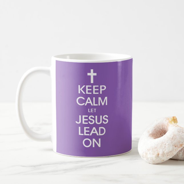 Keep Calm Let Jesus Lead On - Christian Christ God Coffee Mug (With Donut)