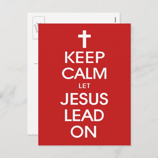 Keep Calm Let Jesus Lead On - Christian Christ God Holiday Postcard (Front/Back)