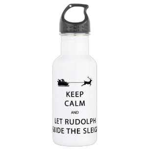 Keep Calm Let Rudolph Guide Sleigh 532 Ml Water Bottle