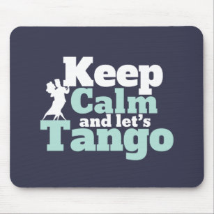Keep Calm Let's Tango Funny Ballroom Dancing Dance Mouse Mat