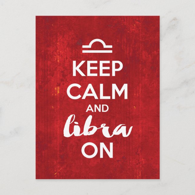 Keep Calm Libra On Birthday Astrology Postcard (Front)