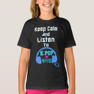 ♪♥Keep Calm & Listen to KPop American Apparel T♥♫ T-Shirt