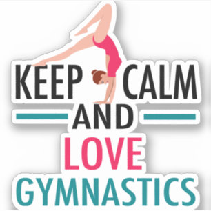 Keep Calm Love Gymnastics Beautiful Gymnast