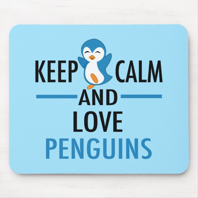 Keep Calm Love Penguins Mouse Mat (Front)