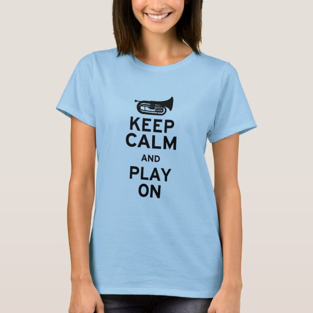 Keep Calm - Marching Baritone T-Shirt (Front)