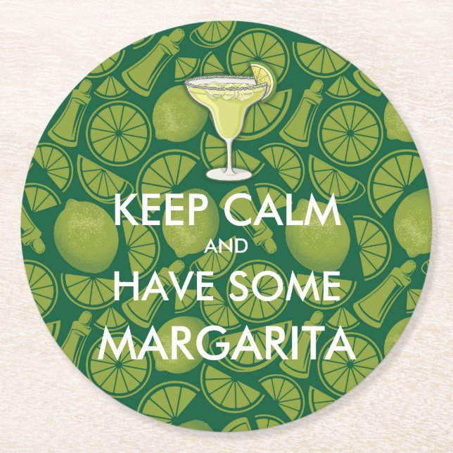 Keep Calm - Margarita Round Paper Coaster (Front)
