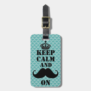Keep Calm Moustache On Luggage Tag