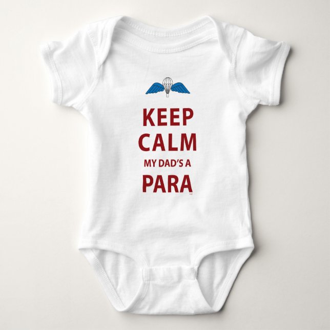 KEEP CALM MY DAD'S  A PARA BABY BODYSUIT (Front)