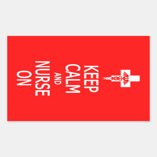 Keep Calm & Nurse On stickers