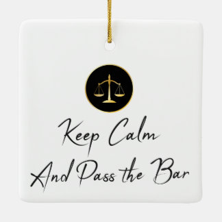 Keep Calm. Pass the Bar. Ceramic Ornament
