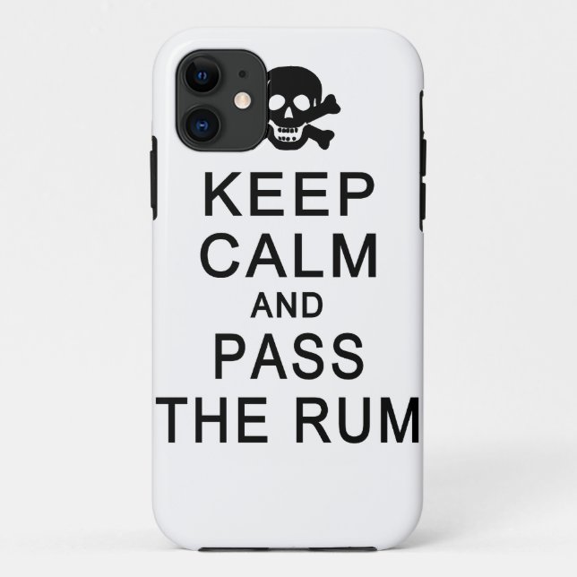 Keep Calm & Pass The Rum iPhone Case-Mate Case-Mate iPhone Case (Back)
