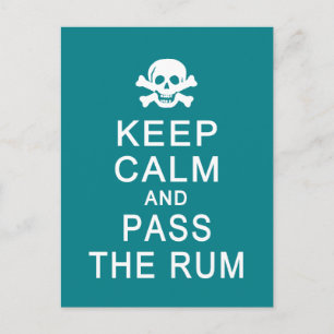 Keep Calm & Pass The Rum postcard, customise Postcard