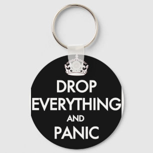 Keep Calm? Pfft! Key Ring