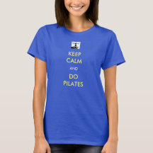 KEEP CALM Pilates short sleeve blue Tee for women
