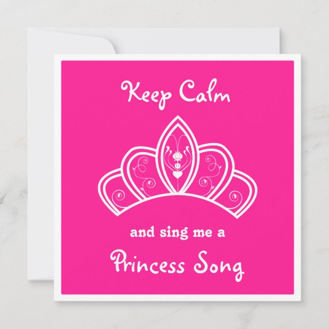 Keep Calm Pink Princess Song Karaoke Party Invitation (Front)