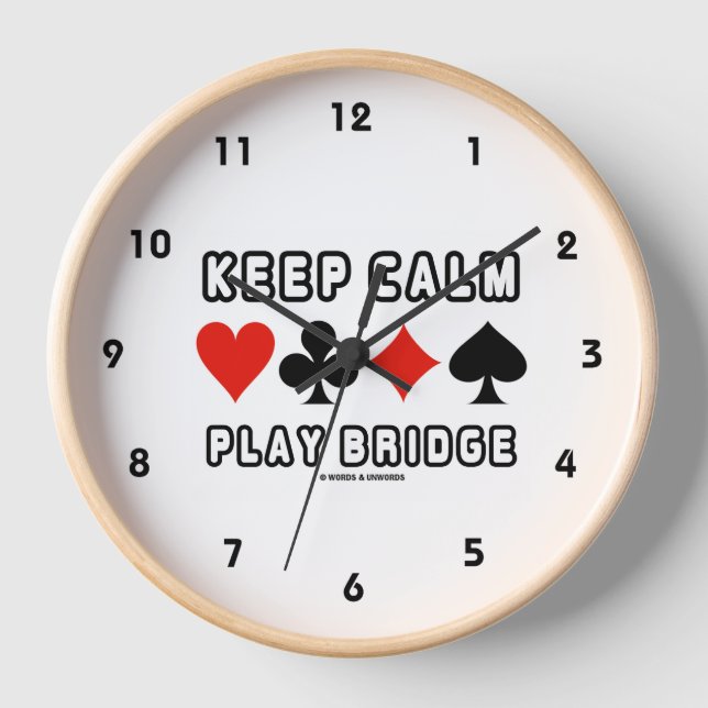 Keep Calm Play Bridge Advice Four Card Suits Humou Clock (Front)